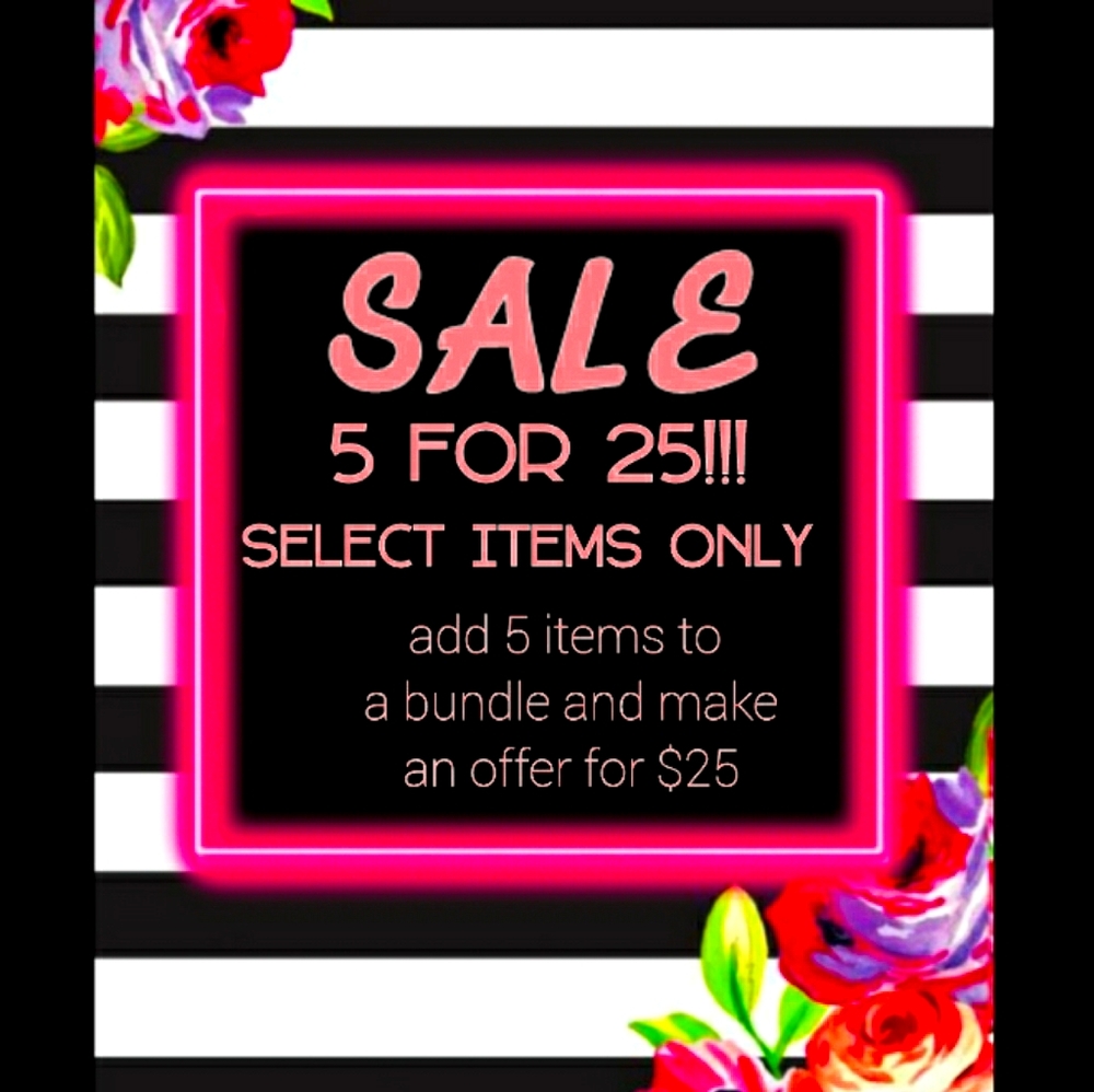 **5 for 25***